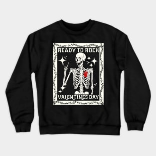 Kids Ready To Rock Valentines Day Valentines Day Funny Skeleton Crewneck Sweatshirt